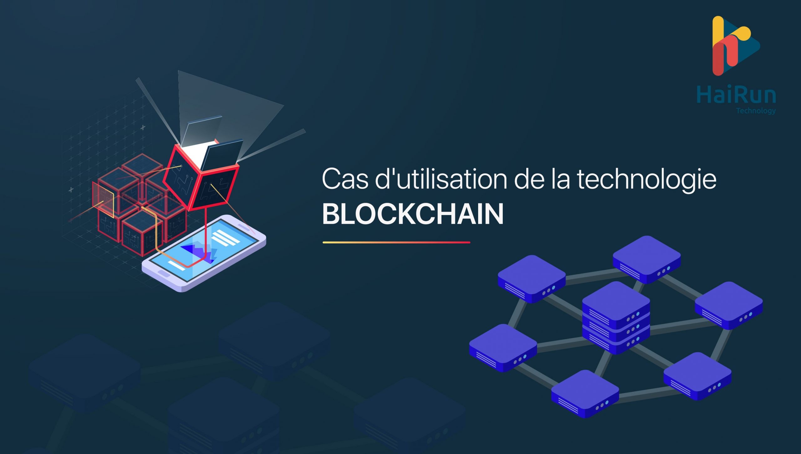 cas d'application de la technologie blockchain